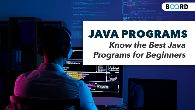 Java Programs: Know the Best Java Programs for Beginners