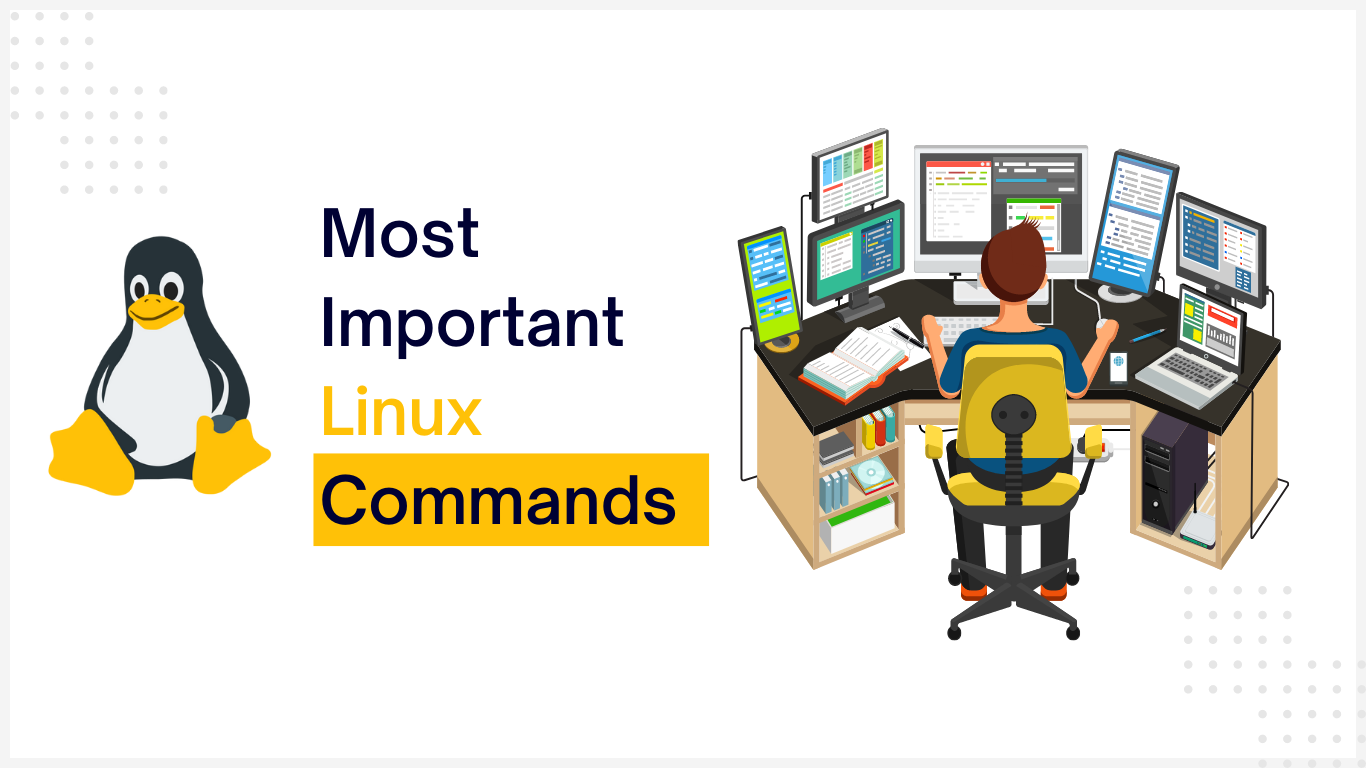 Most Important Linux Commands