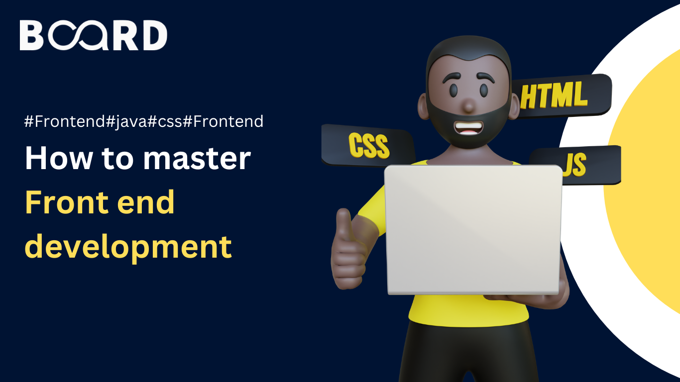 How To Master Front-End Development