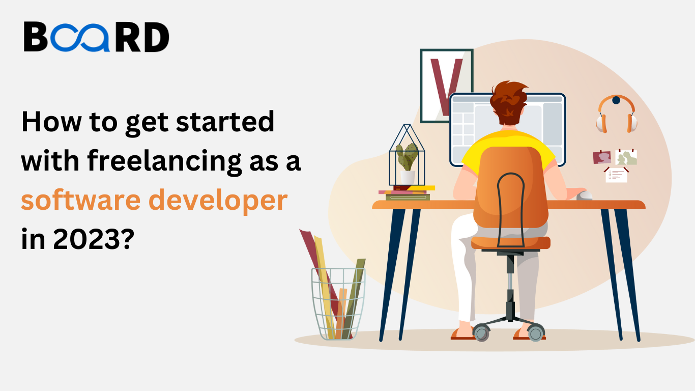 How to get Started with Freelancing as a Software Developer in 2023?