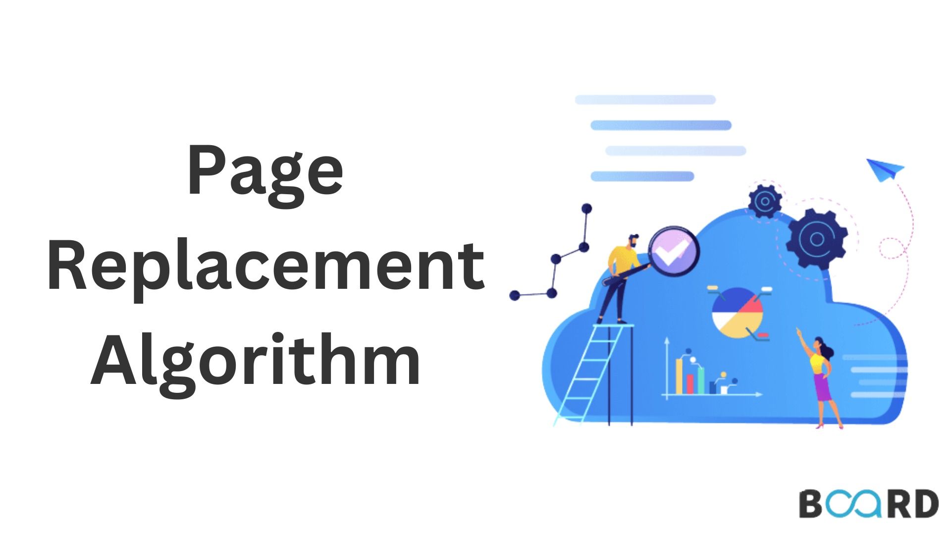 A Quick Guide to Page Replacement Algorithm