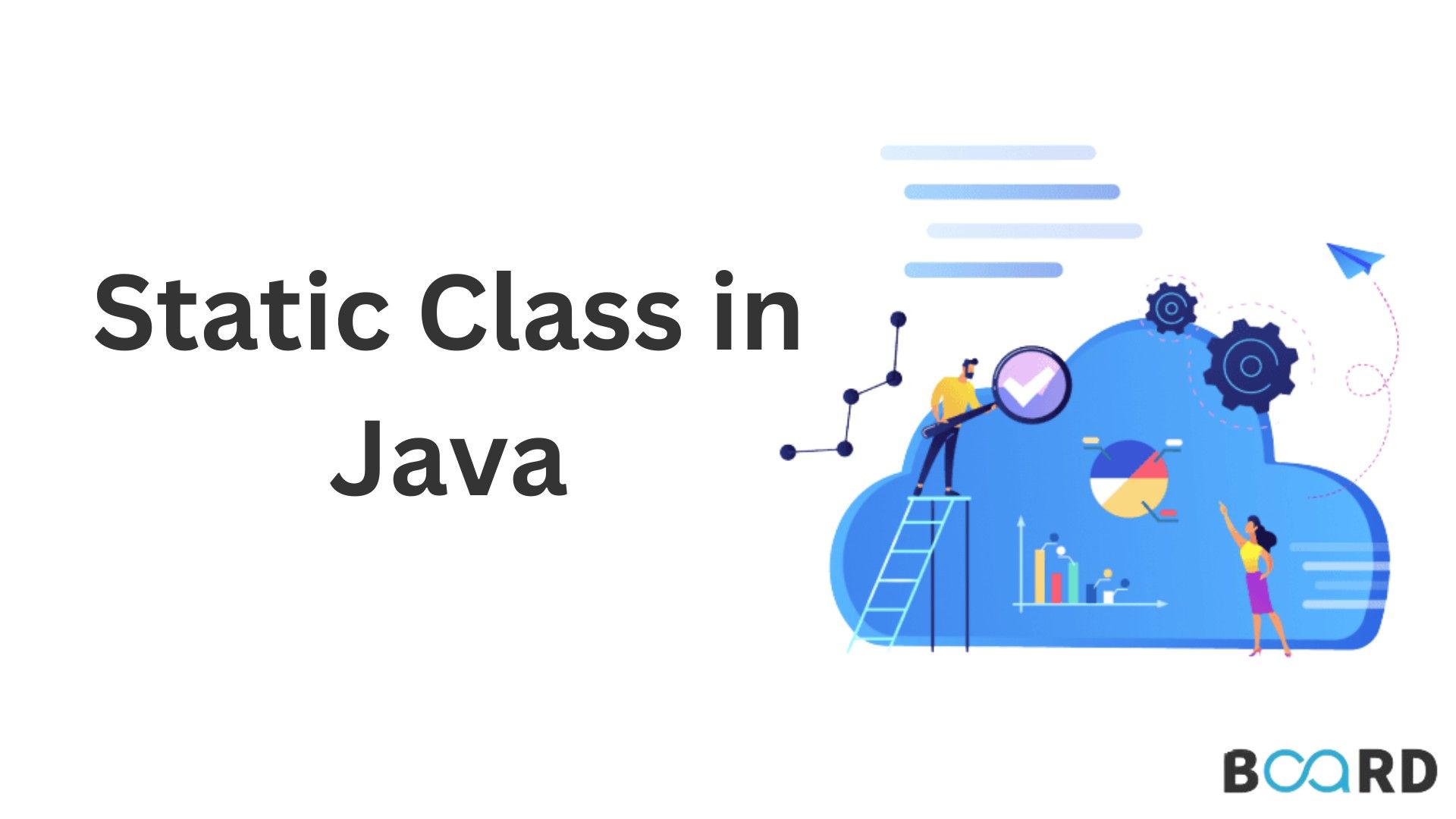 What is Static Class in JAVA?