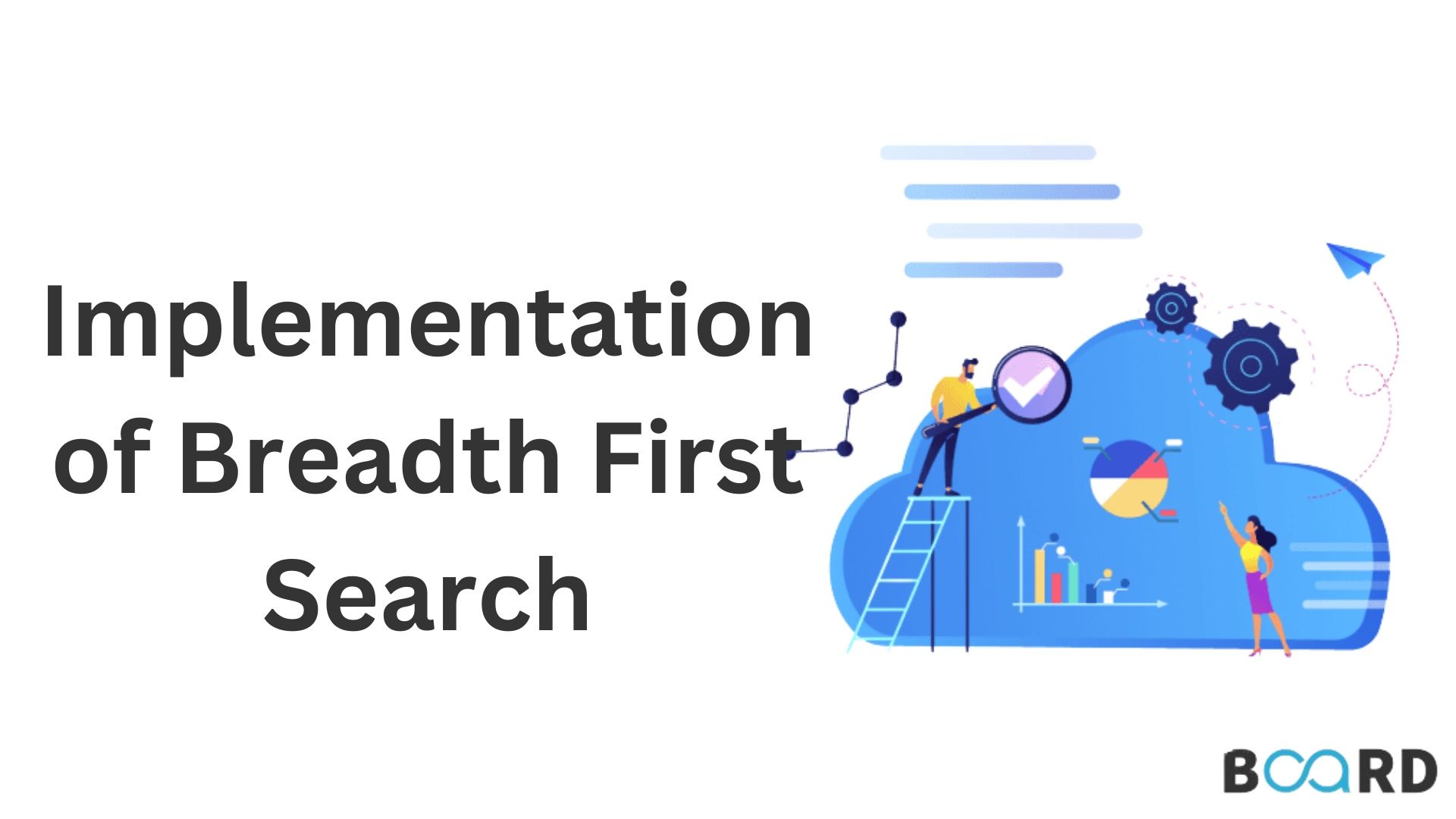 A Quick Guide to Breadth-First Search