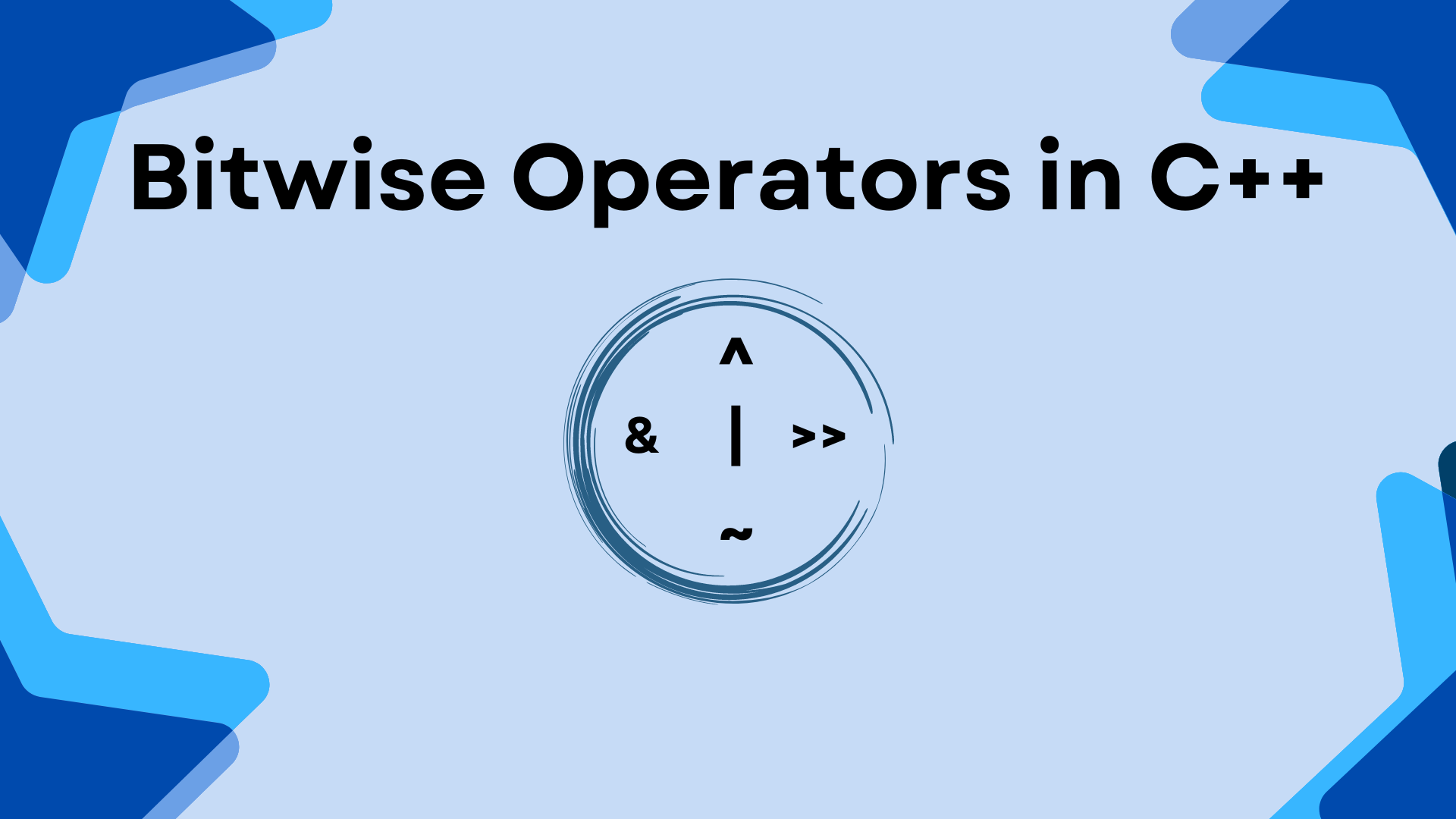 Bitwise Operators In C++
