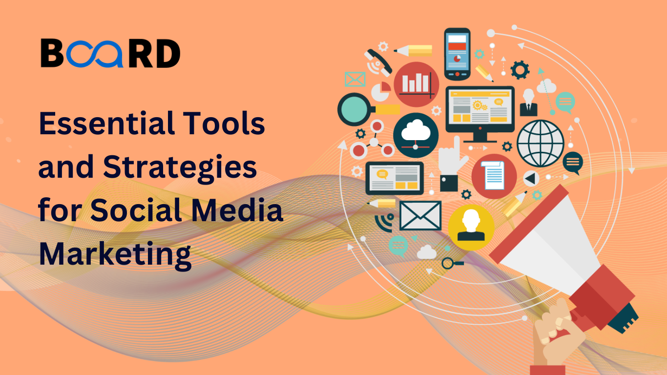 Essential Tools and Strategies for Social Media Marketing