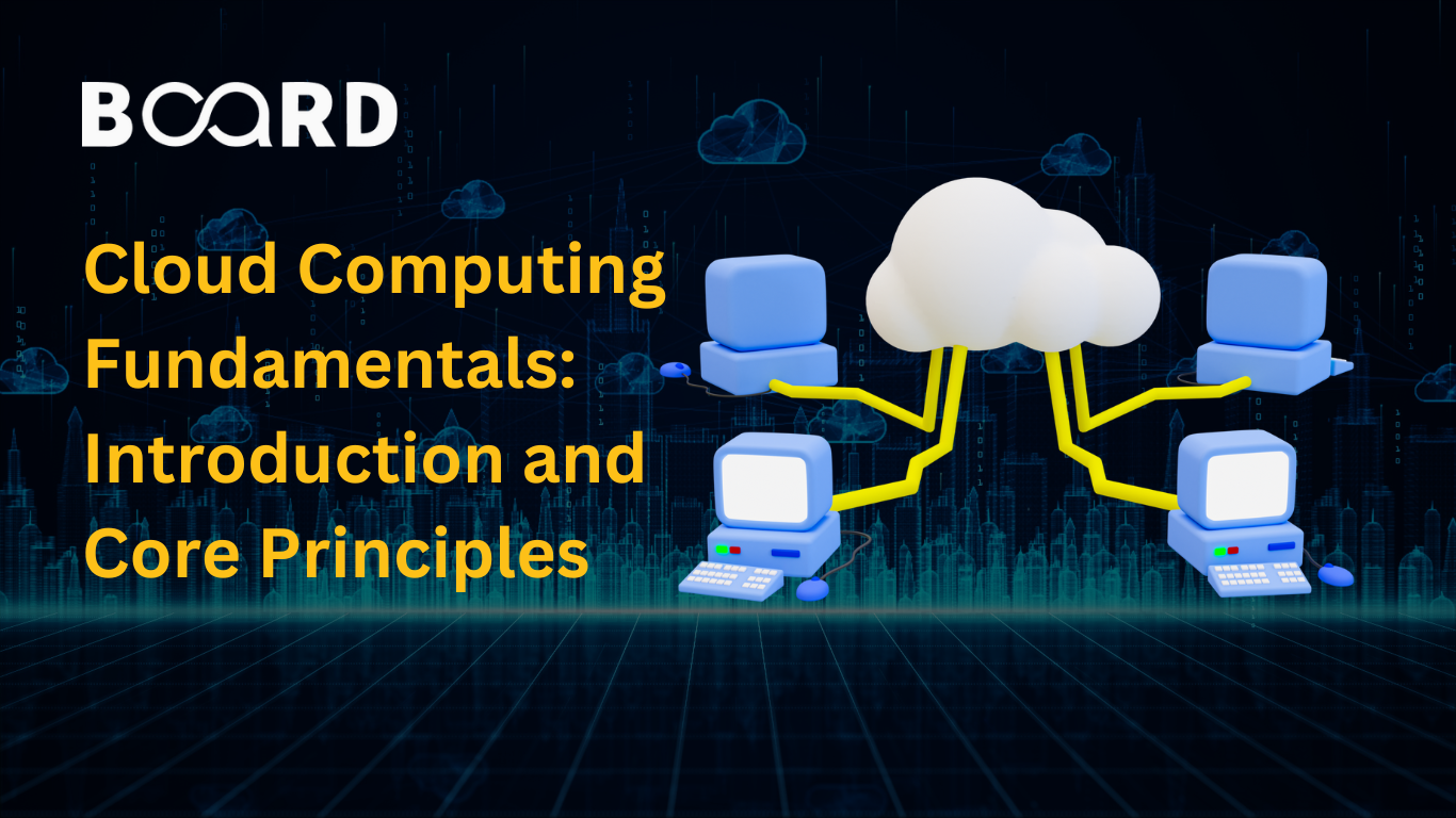 Cloud Computing Fundamentals: Introduction and Core Principles