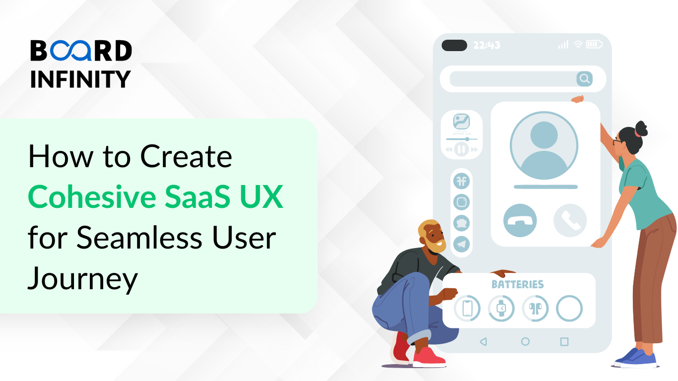 How To Create Cohesive SaaS UX For Seamless User Journeys