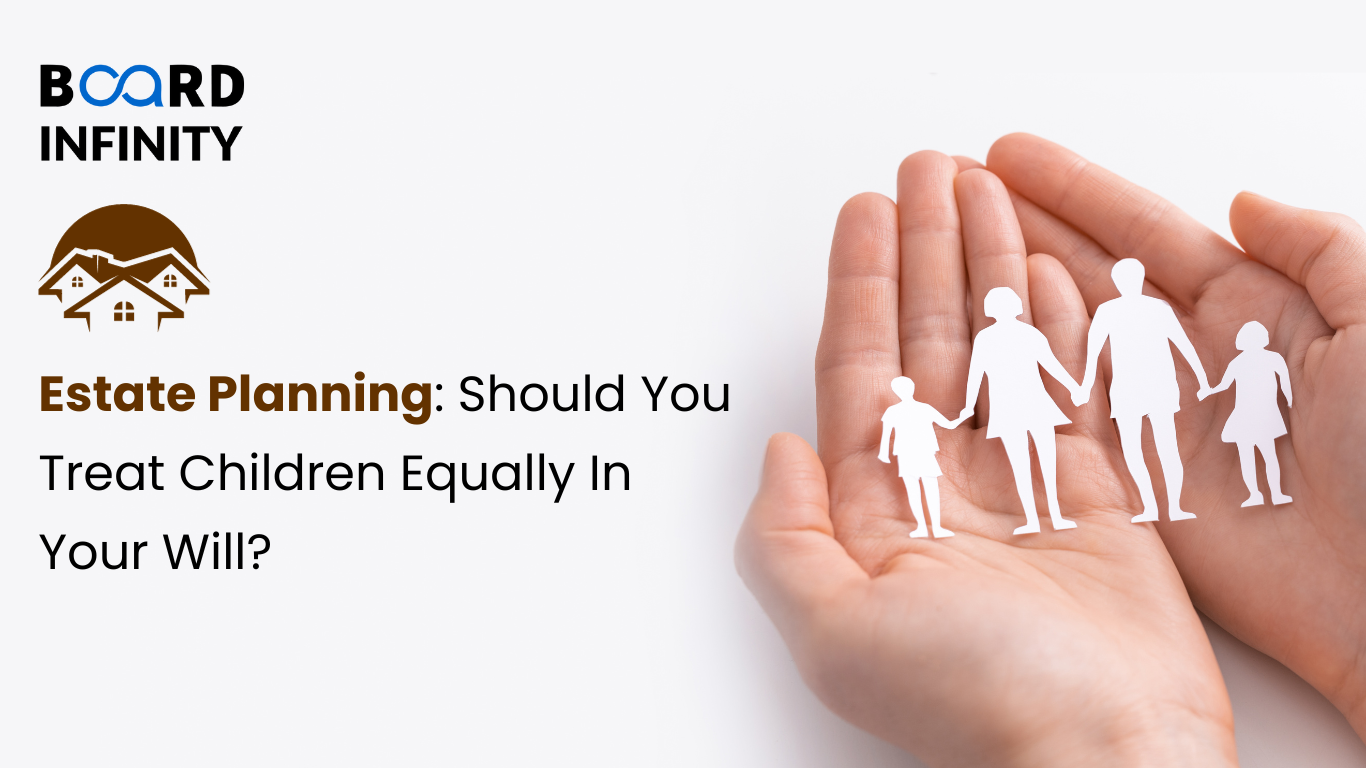 Estate Planning: Should You Treat Children Equally In Your Will?