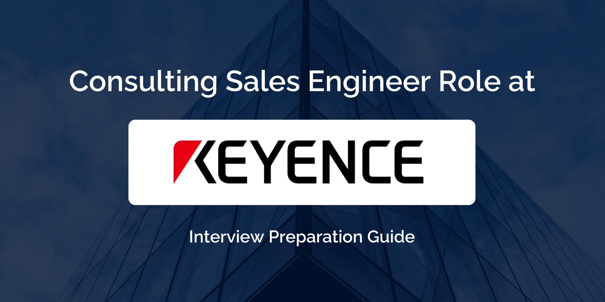 Keyence India: Master Your Consulting Sales Engineer Interview- Key Preparation Tips for Success