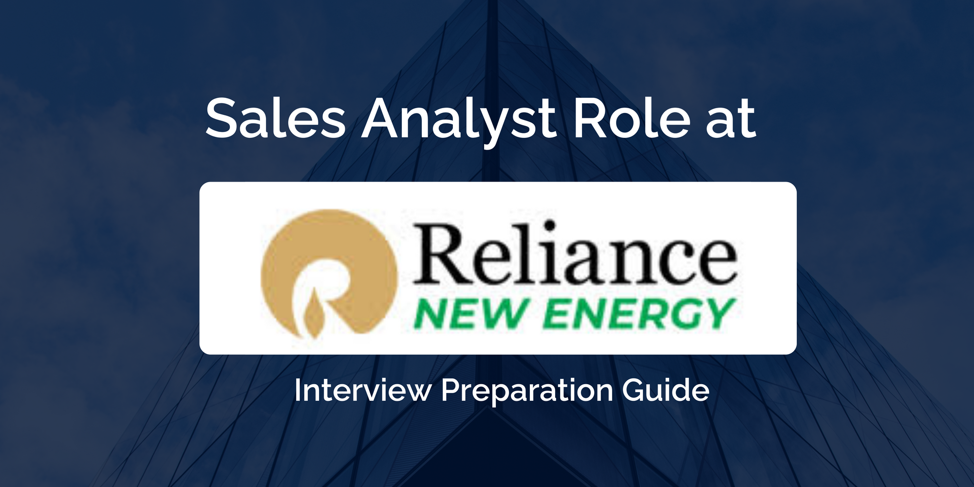 Reliance: Preparing for Your Sales Analyst Interview- A Comprehensive Guide