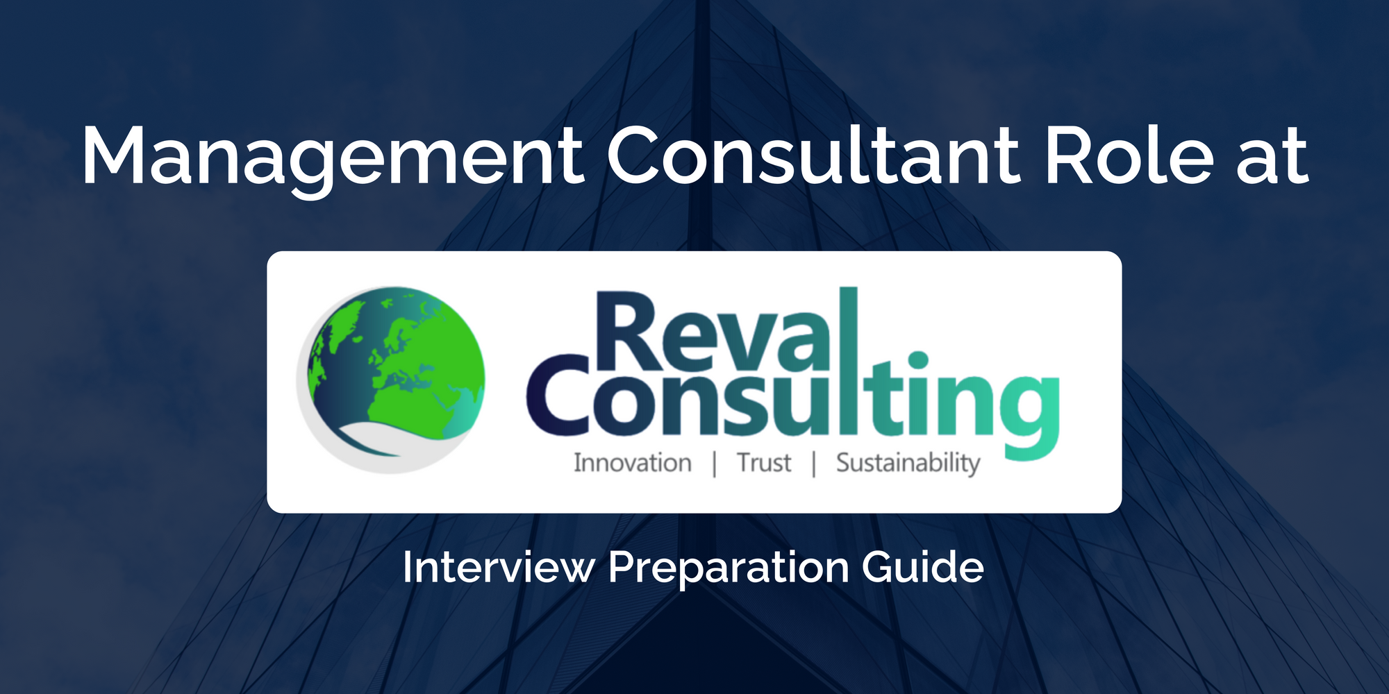 ReVal Consulting: Interview Preparation Guide for Management Consultant Role