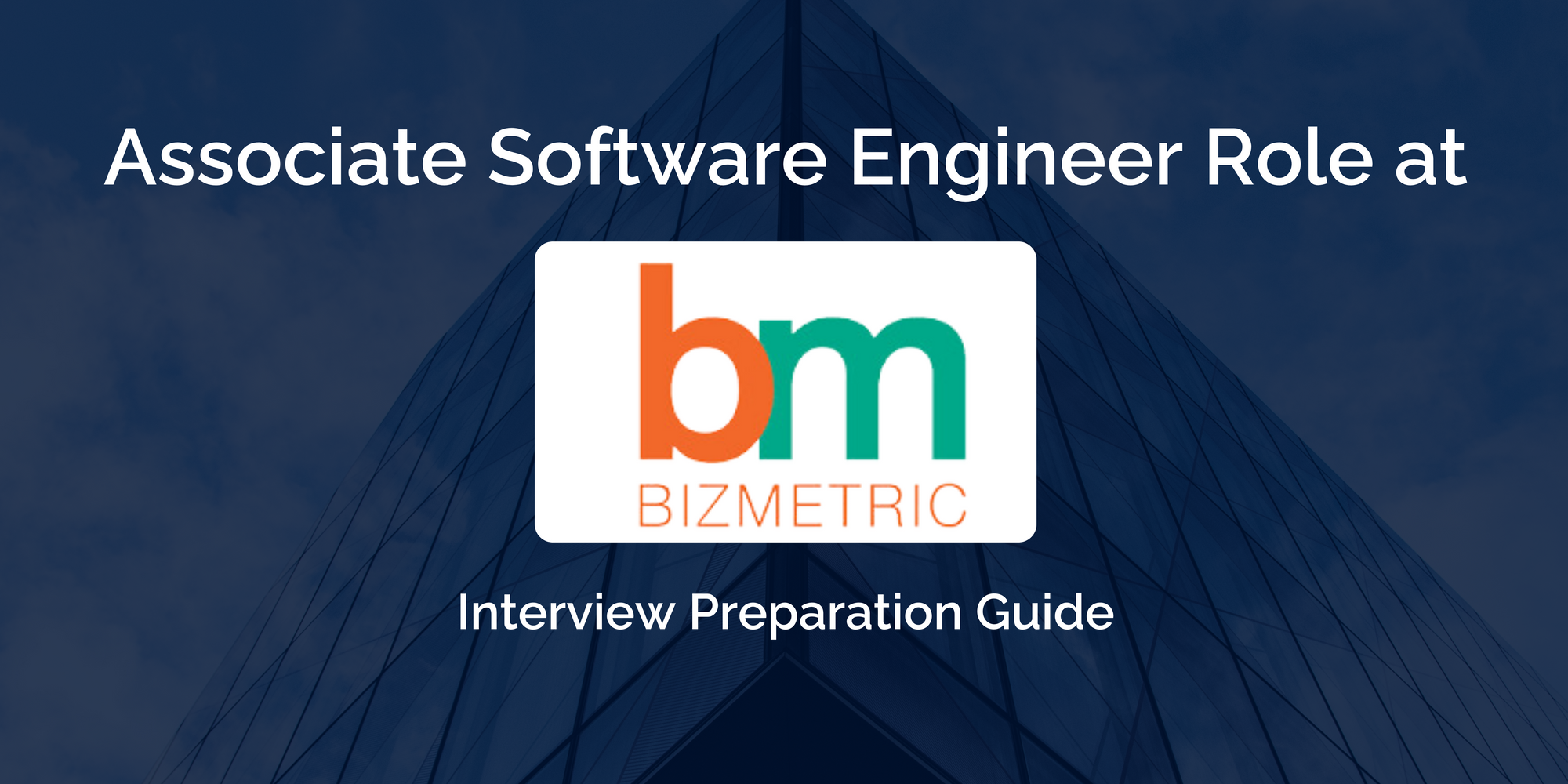 Bizmetric: Prepare for Associate Software Engineer Interview with these Key Tips and Insights