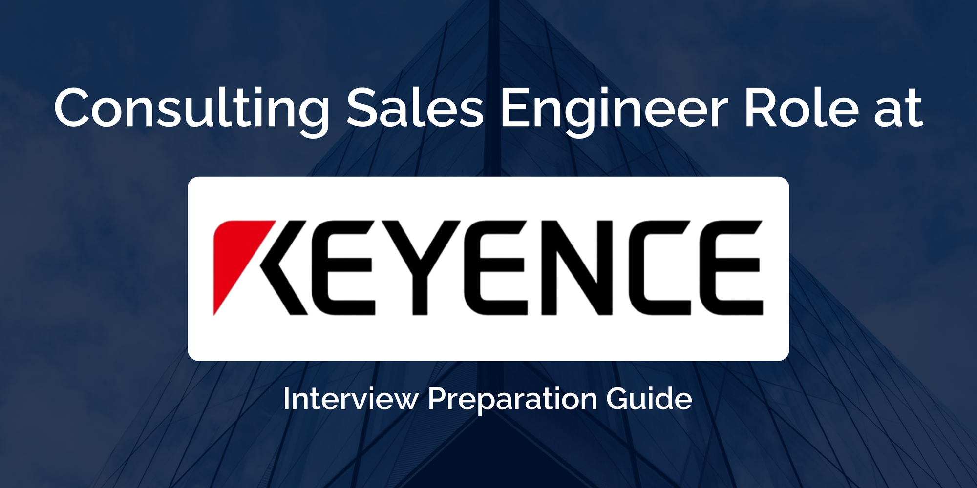 Keyence India: Prepare for Your Consulting Sales Engineer Interview with this Essential Guide and Tips