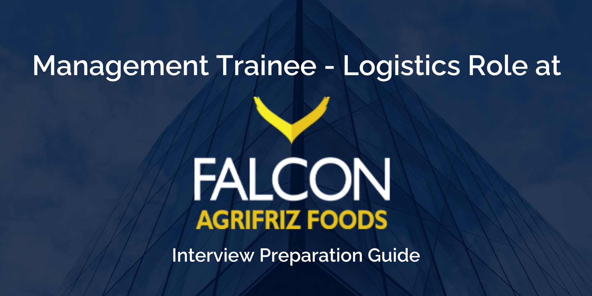 Falcon Agrifriz Food Pvt. Ltd. : Mastering your Management Trainee - Logistics Interview with these Key Preparation Tips for Success
