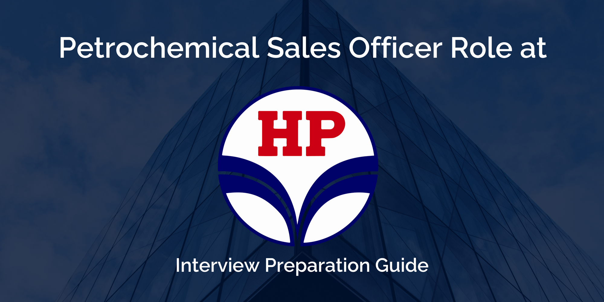 HPCL: Ace Your Petrochemical Sales Officer Interview with this Comprehensive Guide