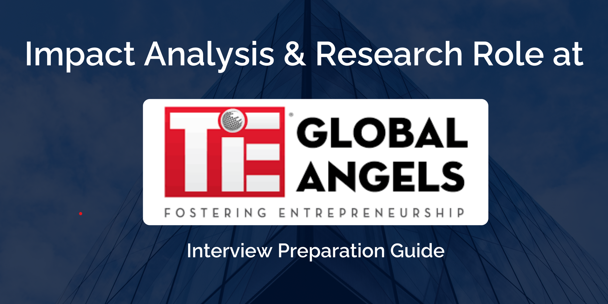 TiE: Ace Your Impact Analysis & Research Role Interview - Key Tips and Questions