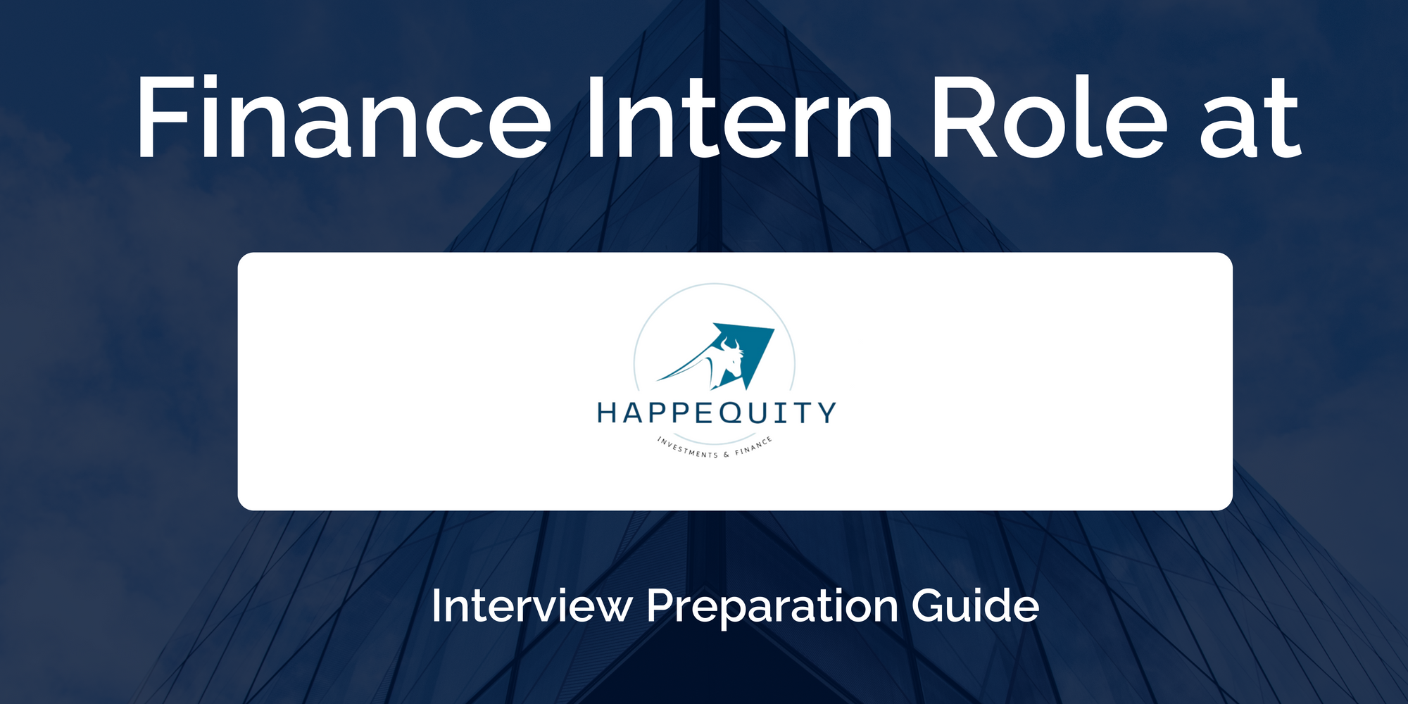 Happequity: Interview Preparation For Finance Intern - A Complete Guide