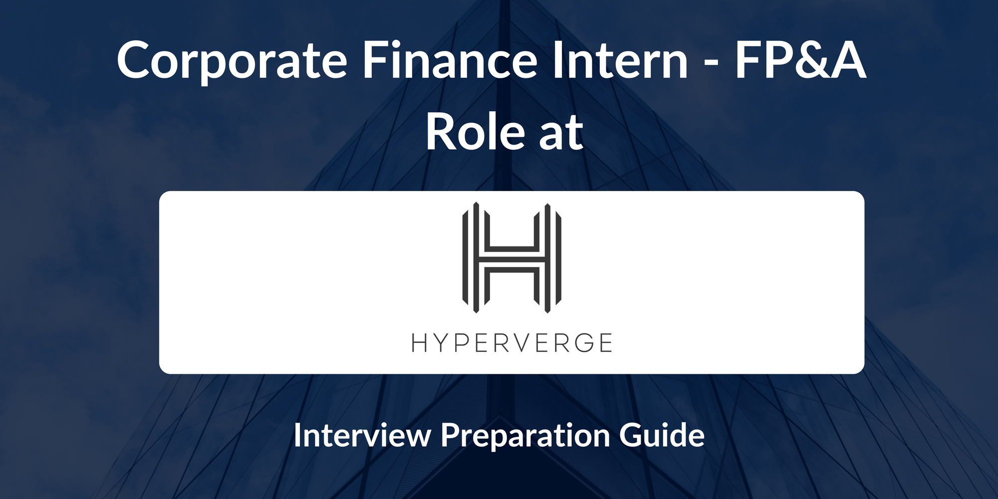 HyperVerge Corporate: Finance Intern Interview - Complete Guide