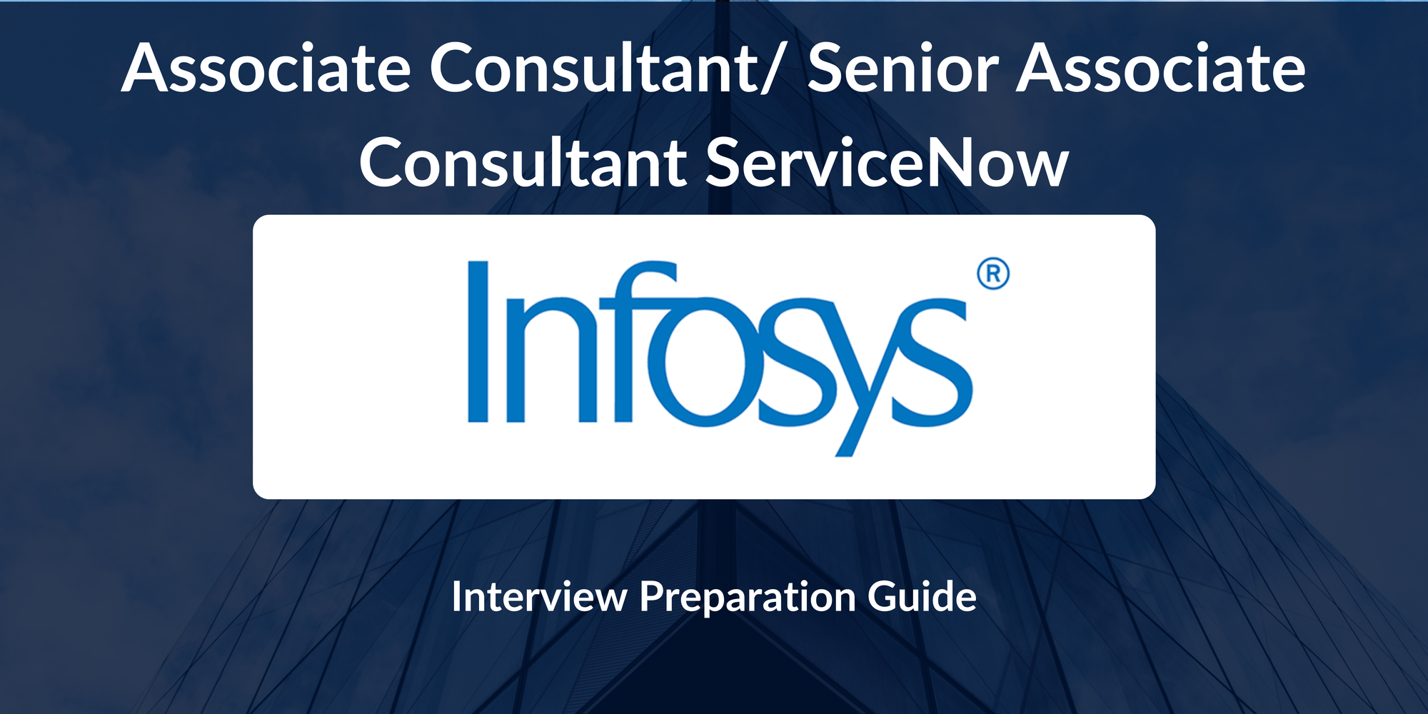 Infosys: Interview Preparation For Associate Consultant/ Senior Associate Consultant Role