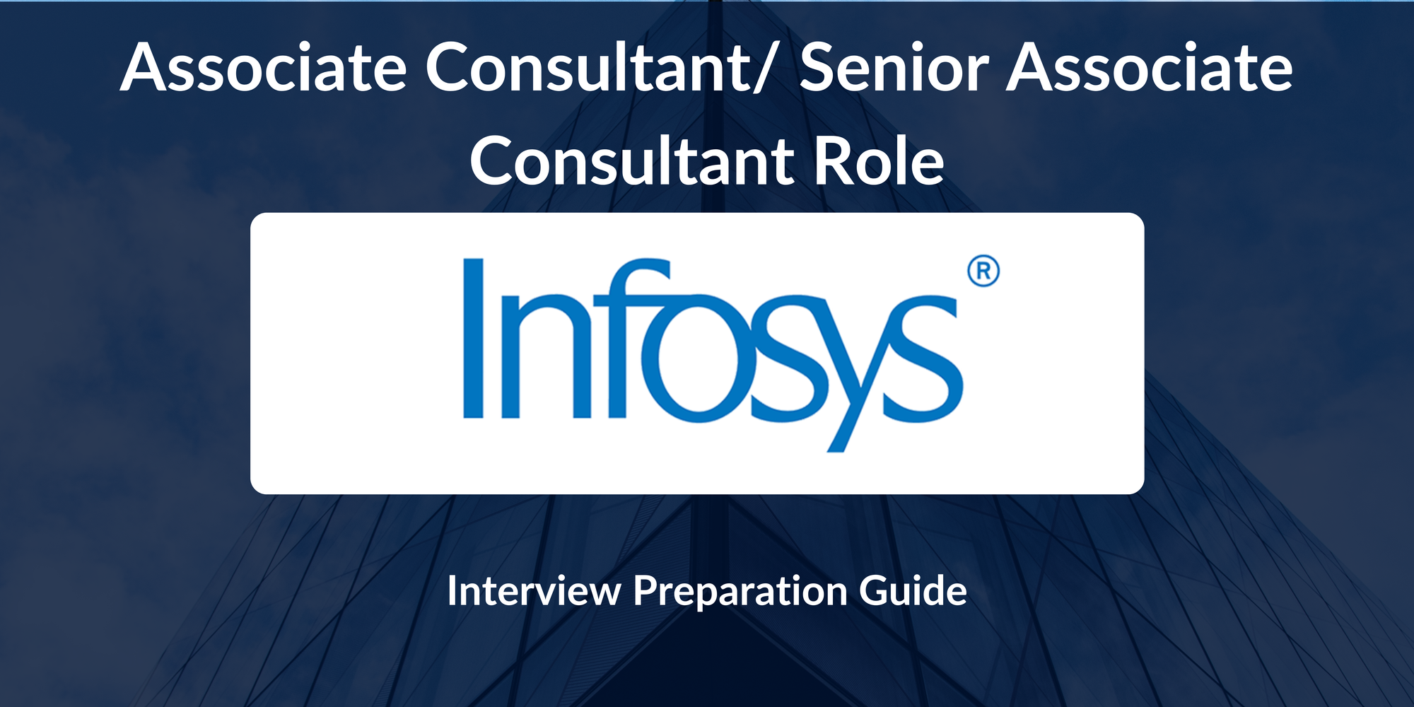 Infosys: Interview Preparation For Associate Consultant -Financial Services Role