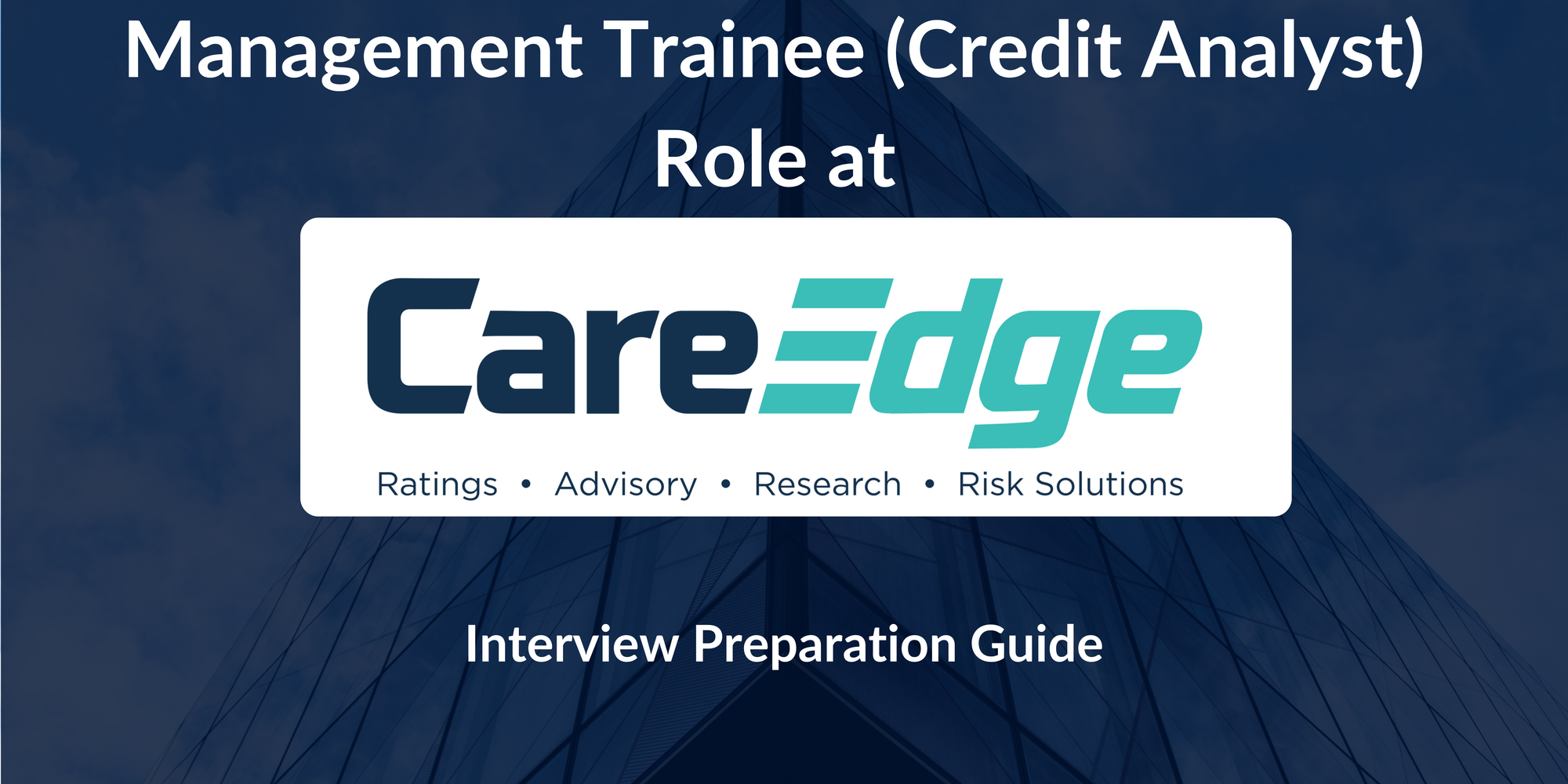 CareEdge Ratings: Interview Preparation For Management Trainee (Credit Analyst) Role