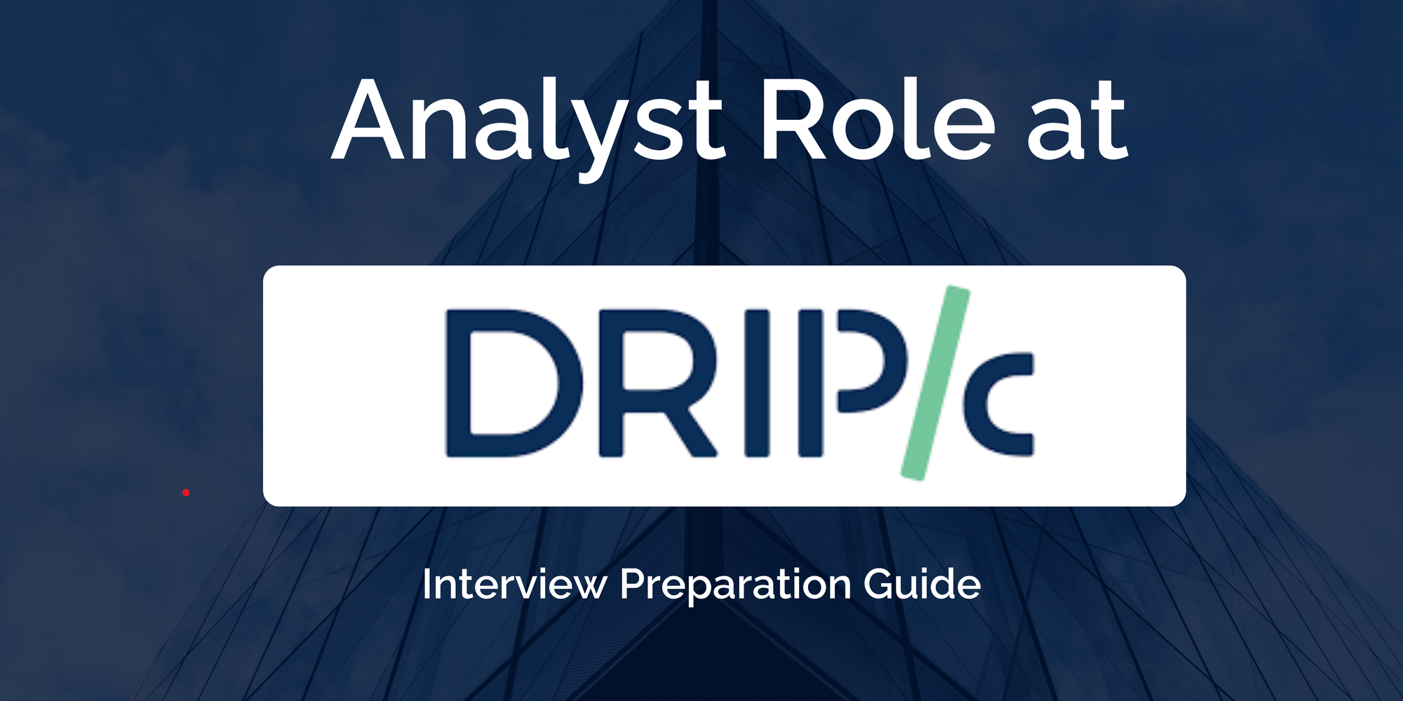 Drip Capital: Interview Preparation For Analyst Role