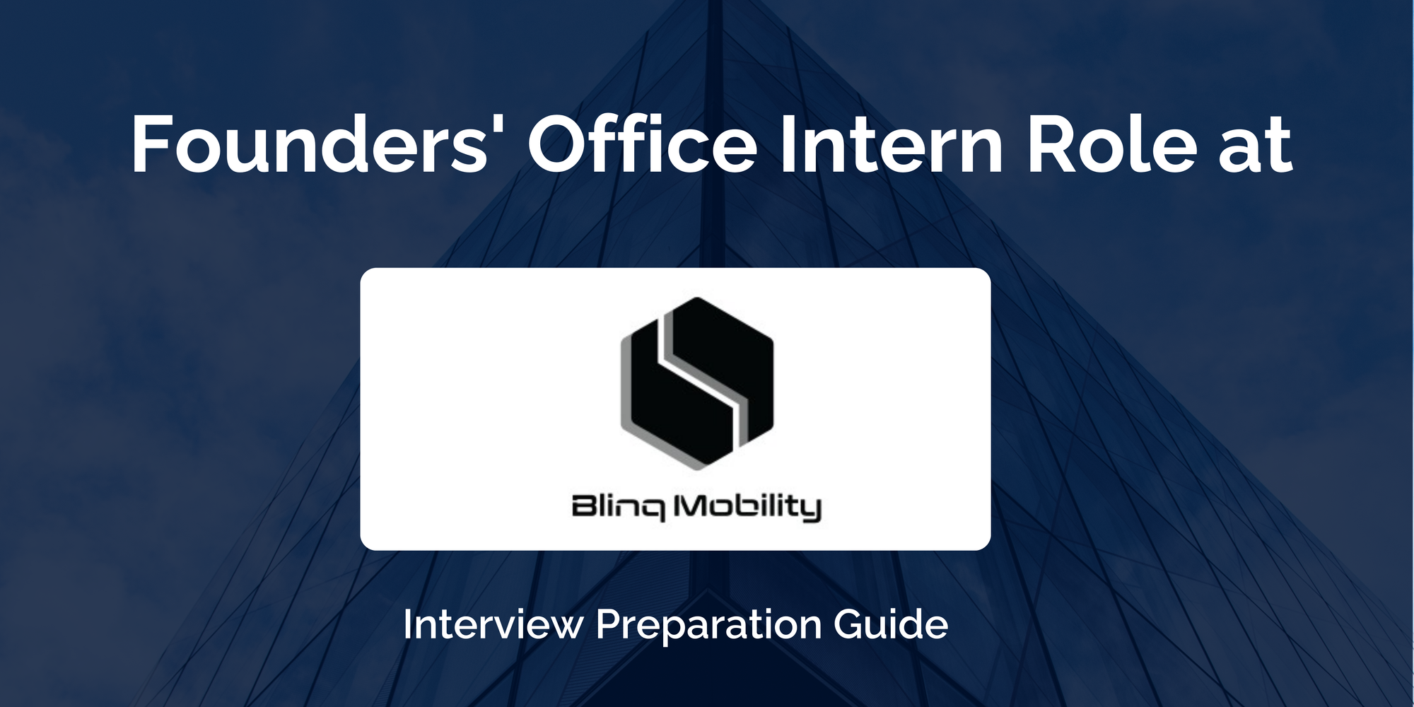 Blinq Mobility: Interview Preparation For Founders' Office Intern Role