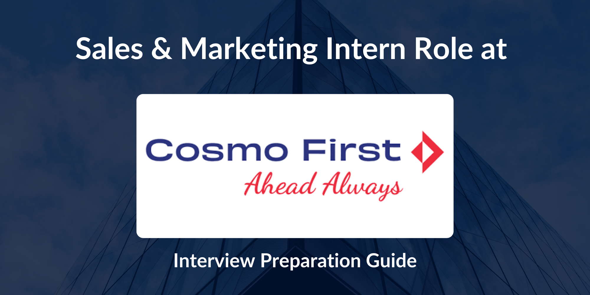 Cosmo First Limited - Zigly: Interview Preparation For Sales & Marketing Intern Role