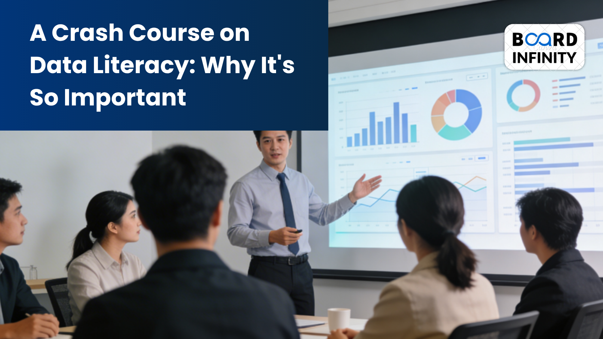 A Crash Course on Data Literacy: Why It's So Important