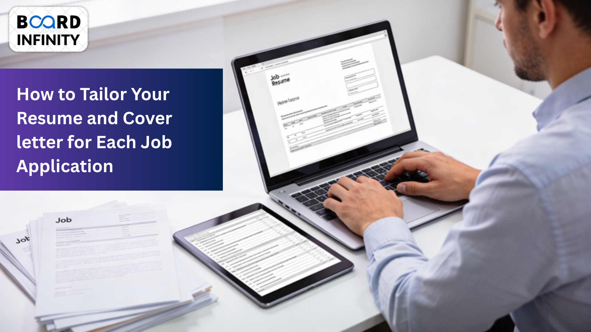 How to Tailor Your Resume and Cover Letter for Each Job Application