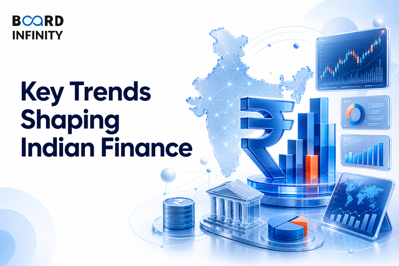 Key Trends Shaping Indian Finance