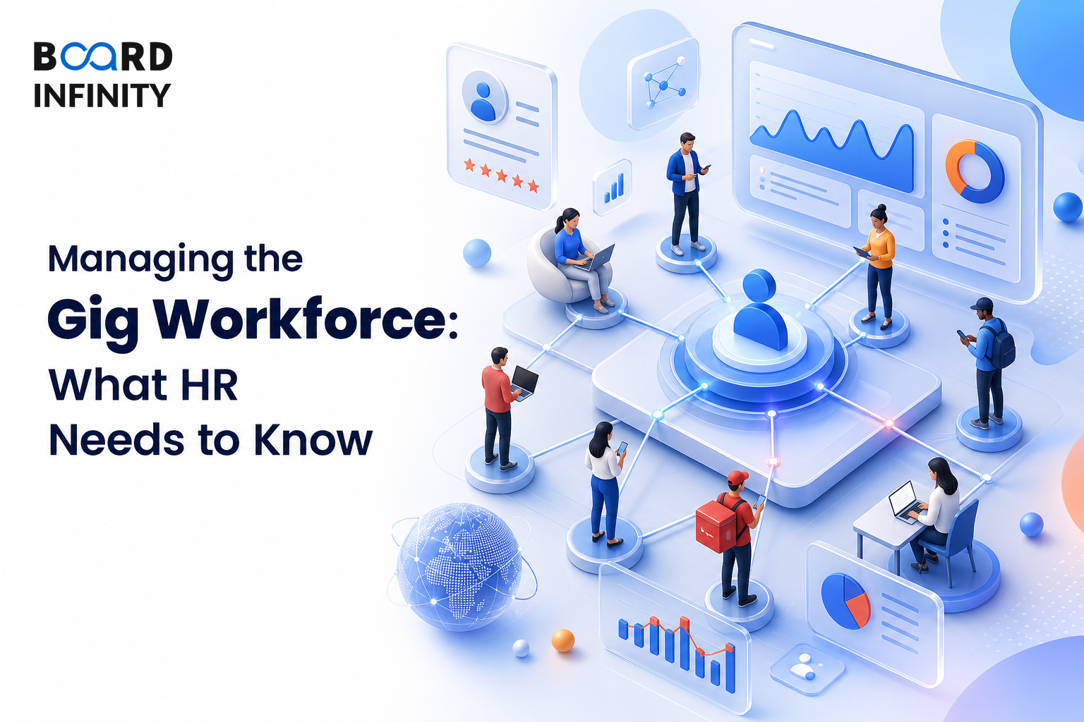 Managing the Gig Workforce: What HR Needs to Know