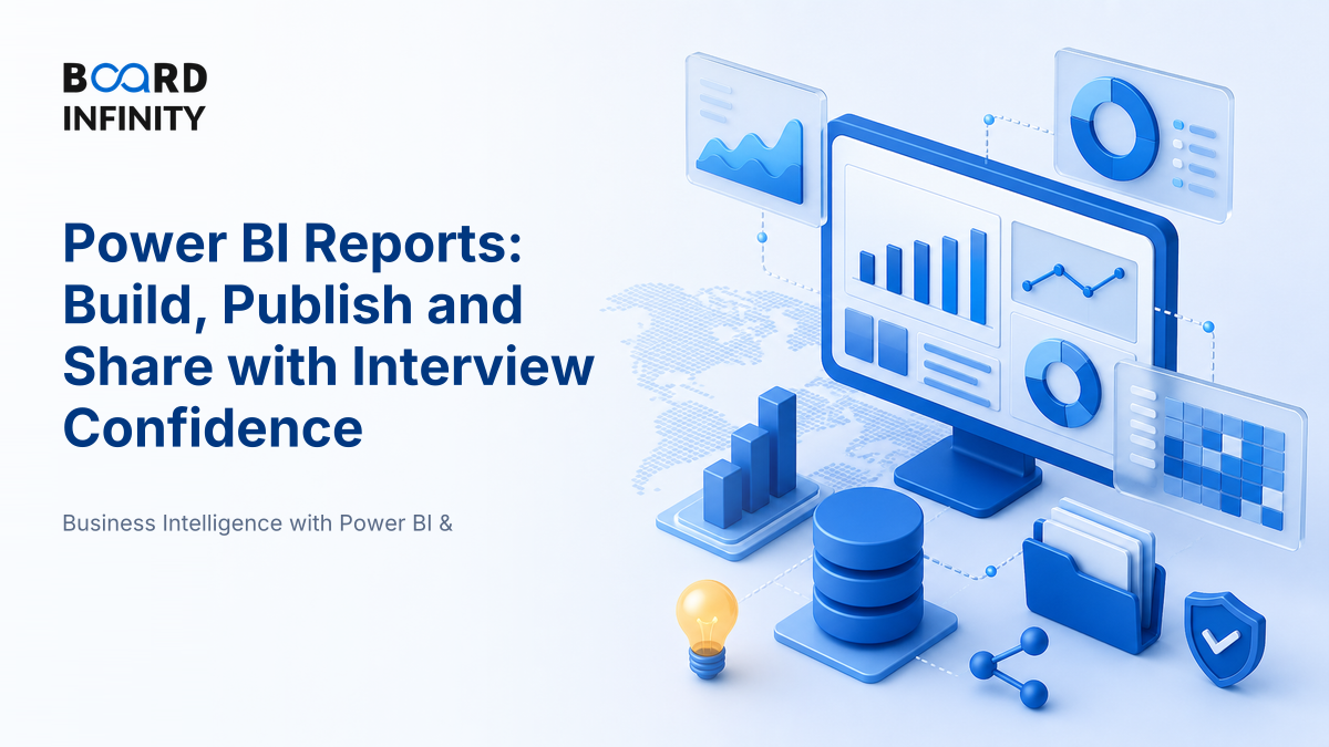 Power BI Reports: Build, Publish and Share with Interview Confidence