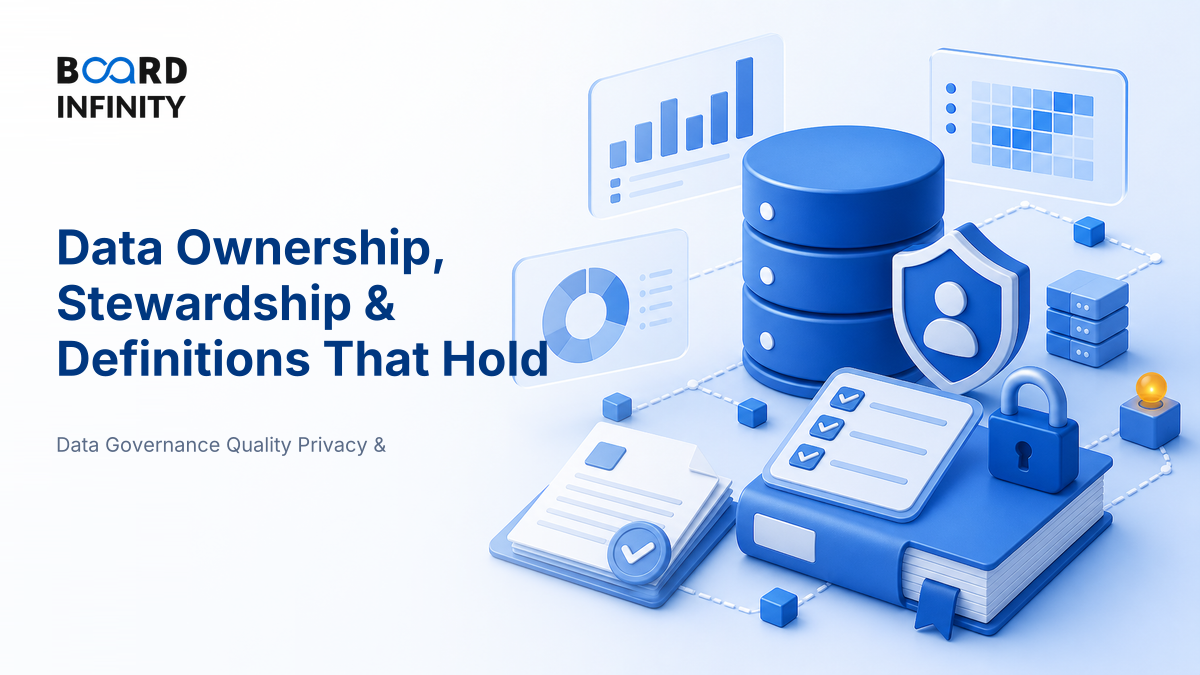 Data Ownership, Stewardship & Definitions That Hold