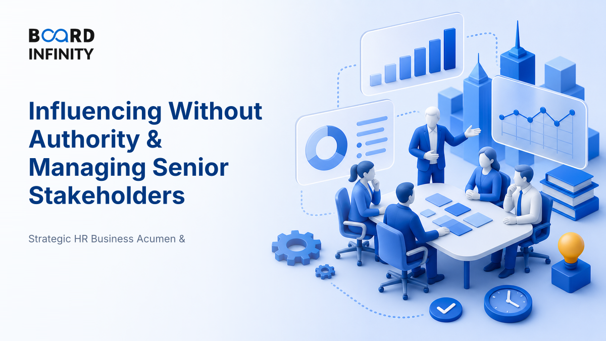 Influencing Without Authority & Managing Senior Stakeholders