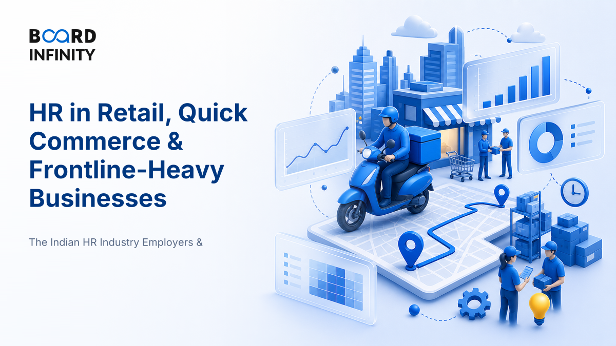 HR in Retail, Quick Commerce & Frontline-Heavy Businesses