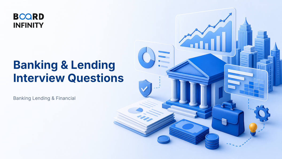 Banking & Lending Interview Questions: Model Answers, Metrics and Case Study