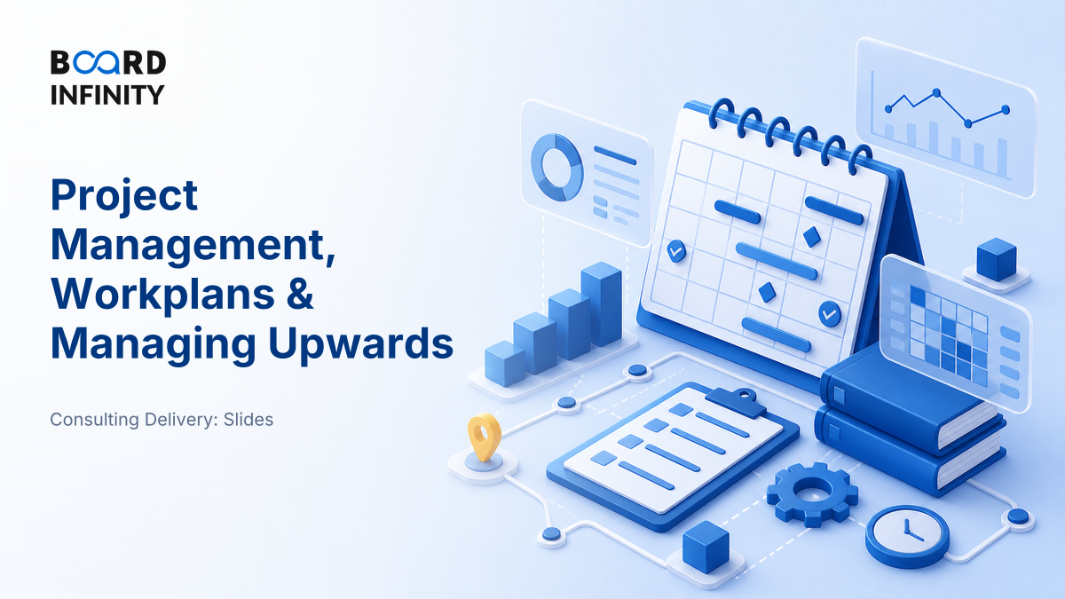 Project Management, Workplans & Managing Upwards