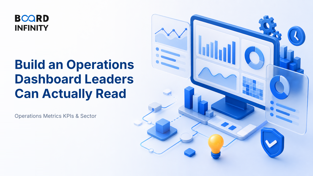 Build an Operations Dashboard Leaders Can Actually Read