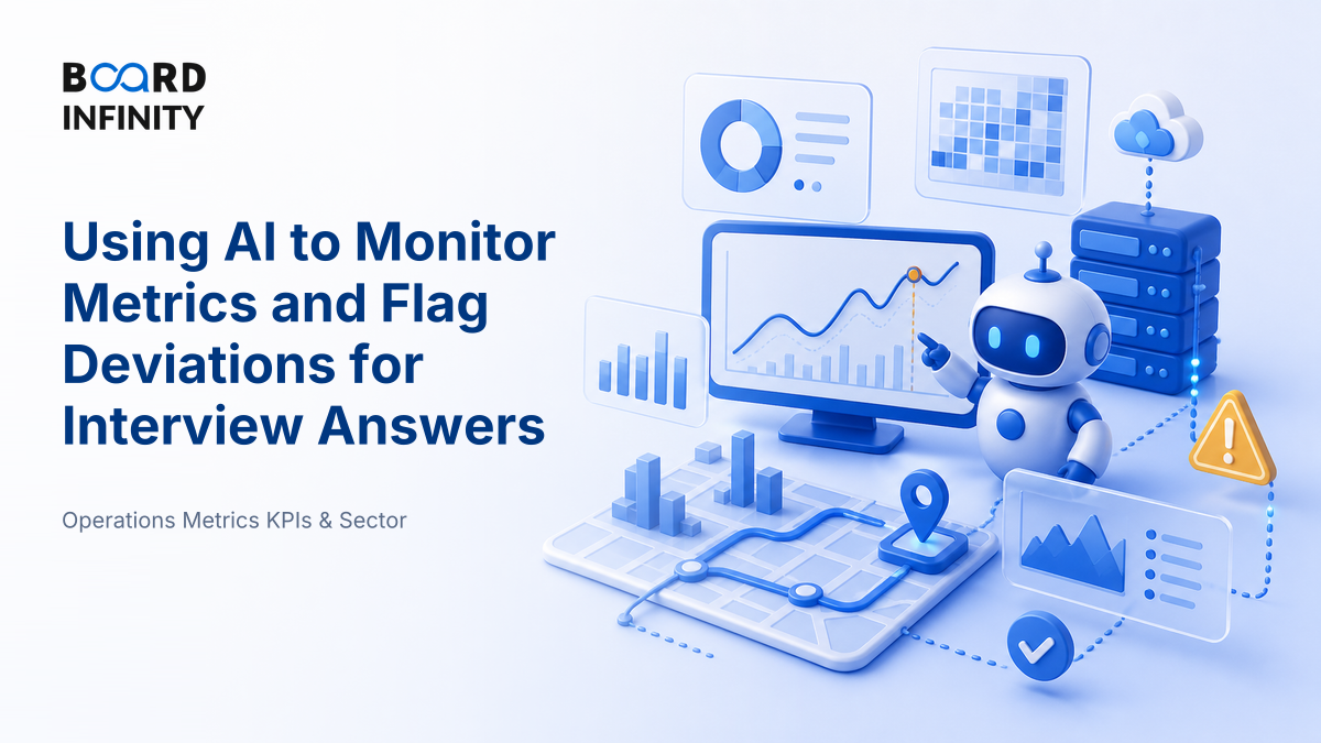 Using AI to Monitor Metrics and Flag Deviations for Interview Answers
