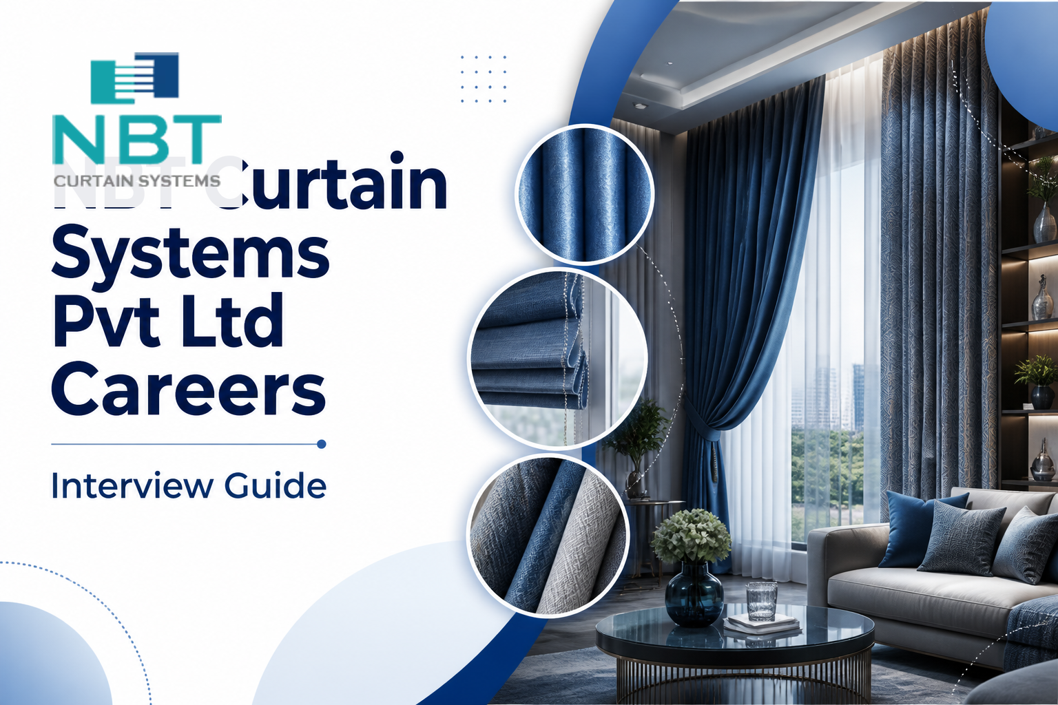 NBT Curtain Systems Pvt Ltd Careers Interview Guide