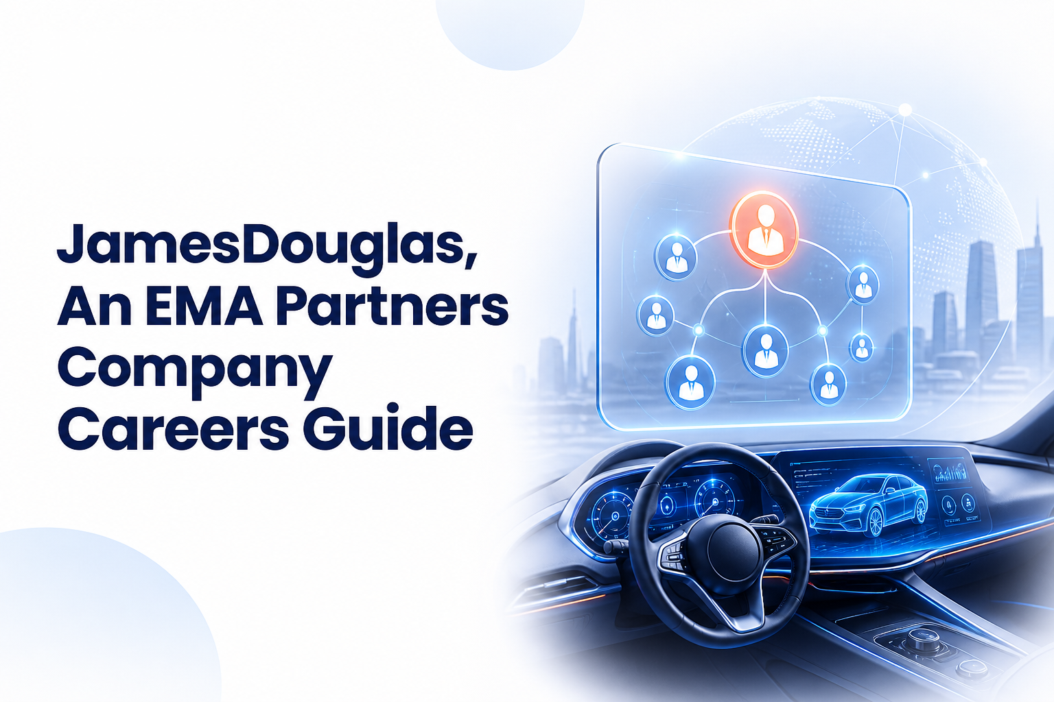 JamesDouglas, An EMA Partners Company Careers Guide