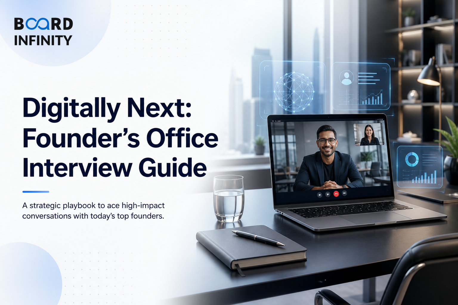 Digitally Next: Founder's Office Interview Guide