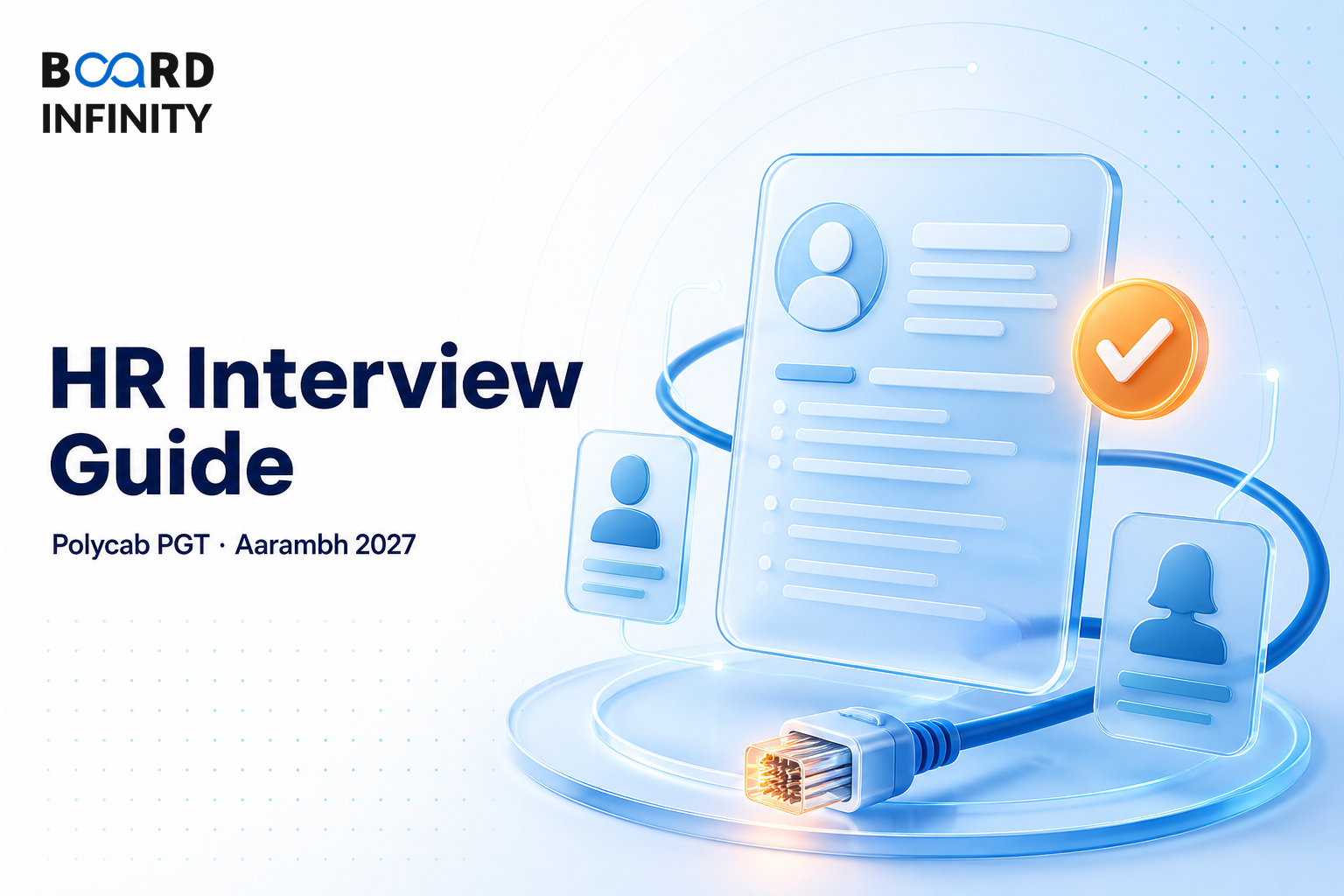 Polycab India Limited: PGT - HR Interview Guide for Aarambh 2027