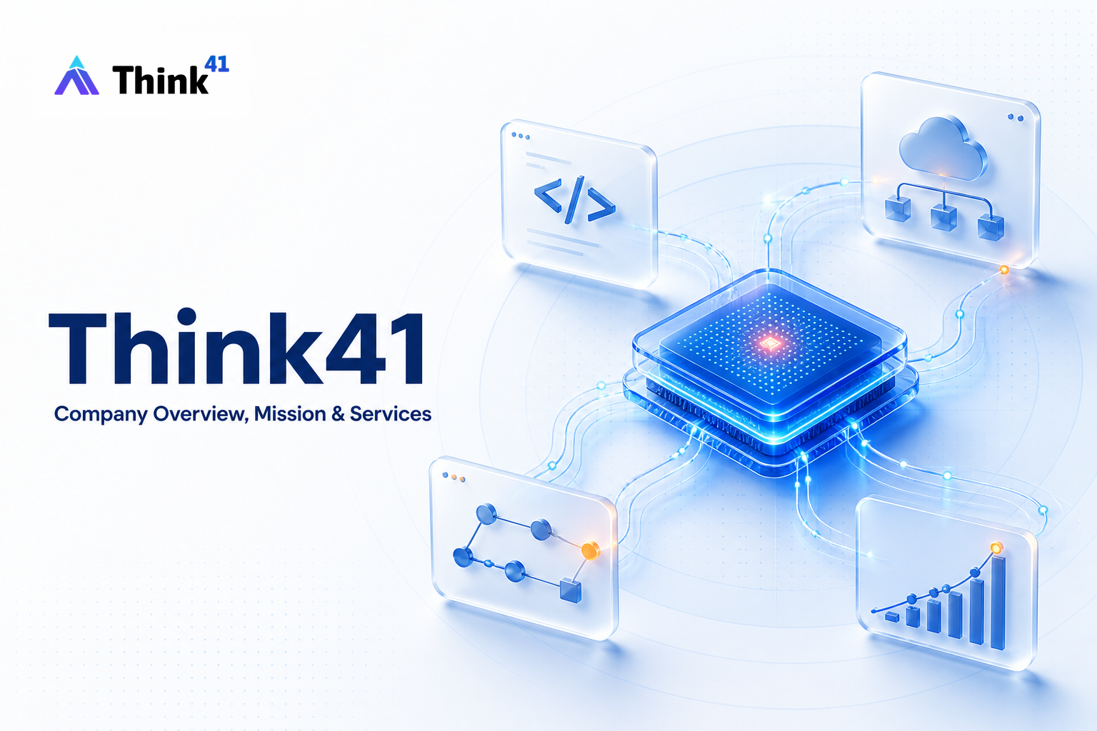 Think41: Company Overview, History, Mission and Services