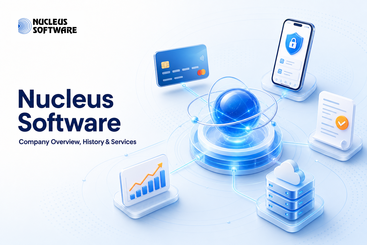Nucleus Software: Company Overview, History, Mission and Services