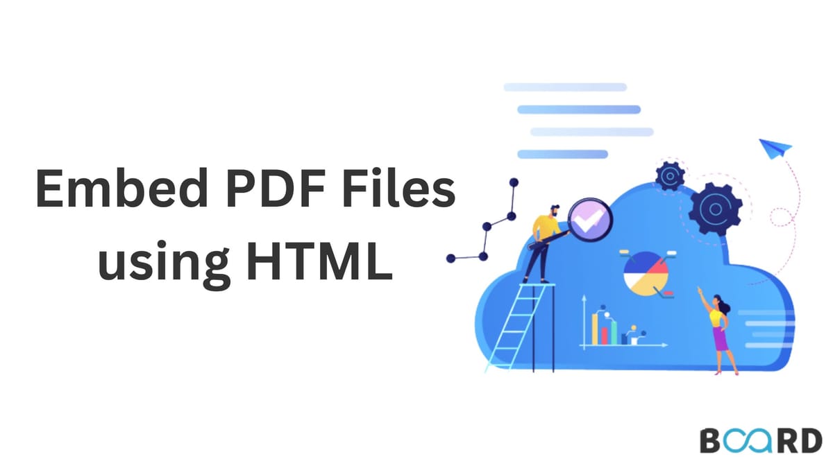How Can You Embed A PDF File in HTML | Board Infinity