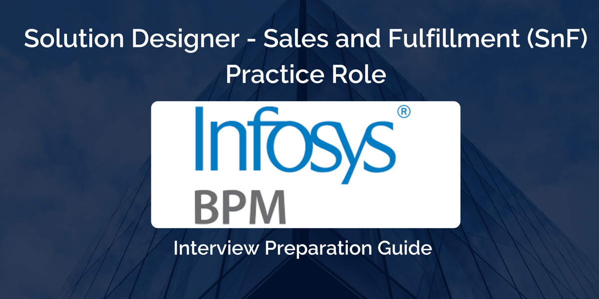 Excelling in Your Infosys BPM Solution Designer Interview